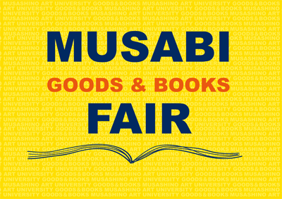 MUSABI GOODS＆BOOKS FAIR